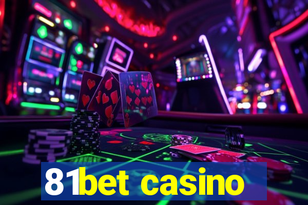 81bet casino